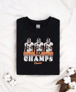 Denver 3x Champs! Shirt