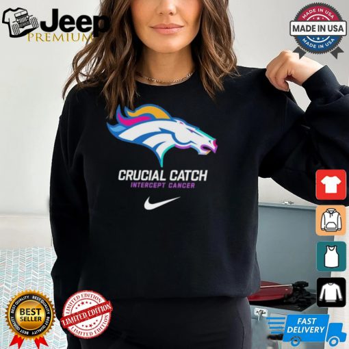 Denver Broncos X Nike 2024 NFL Crucial Catch Shirt