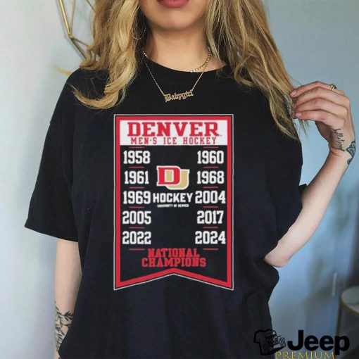 Denver Men’s ICE Hockey 10x 1958 2024 National Champions Shirt