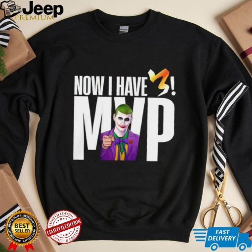 Denver Nuggets Nikola Jokic Joker now I have 3 MVP shirt