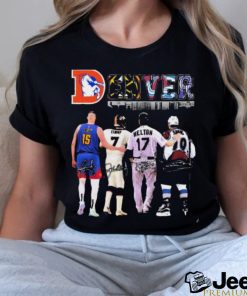 Denver Sports Teams Nikola Jokic Elway Helton And Sakic Signatures Shirt