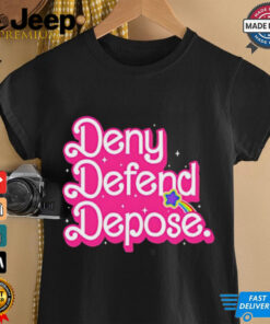 Deny Defend Depose Barbie Pink shirt