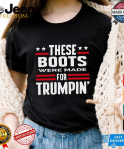 Derek Johnson These Boots Were Made For Trumpin' Shirt