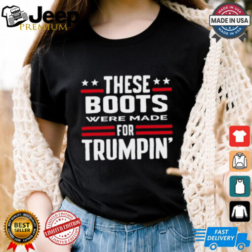 Derek Johnson These Boots Were Made For Trumpin’ Shirt