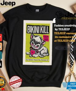 Design Bikini Kill The Warfield Theatre In San Francisco CA August 18 19 2024 Poster shirt