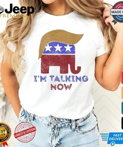 Design Im Talking Now Trump 2024 I’m Talking Now Trump 2024 T Shirt