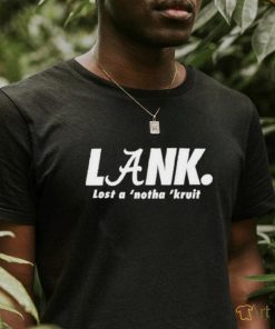 Design Lank Lost A ‘Notha ‘Kruit shirt