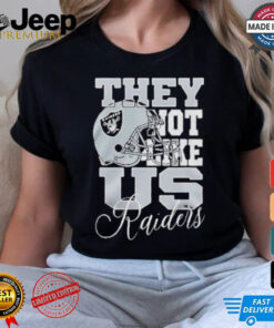 Design Las Vegas Raiders They Not Like Us Raiders Shirt