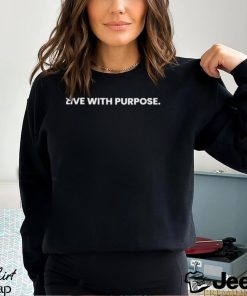 Design Live With Purpose Stickers T shirt