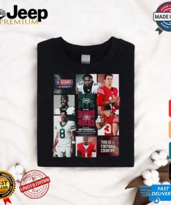 Design New York Jets vs 49ers September 9 2024 Kickoff Game t shirt