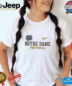 Design Nike Notre Dame Fighting Irish Football Go Irish Shirt