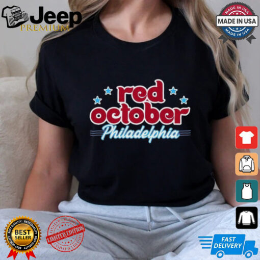 Design Red October Philadelphia Baseball 2024 Shirt