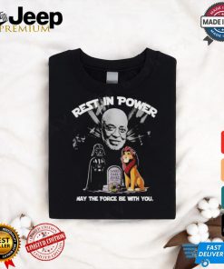 Design Rest In Power James Earl Jones May The Force Be With You T Shirt