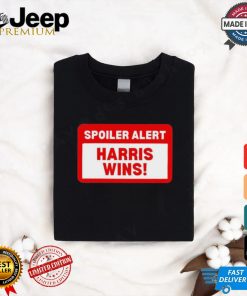 Design Spoiler Alert Kamala Harris Wins Shirt