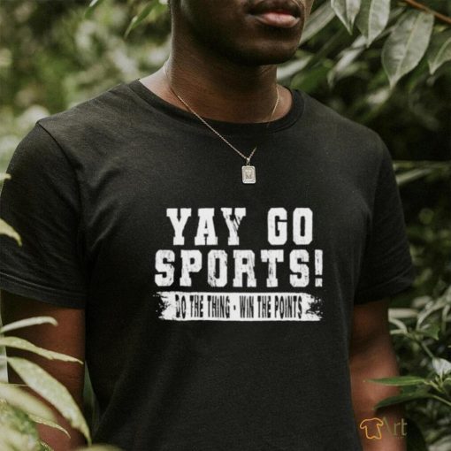 Design Yay Go Sports Vintage Funny Sports T shirt