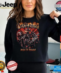 Destruction Born To Thrash Shirt