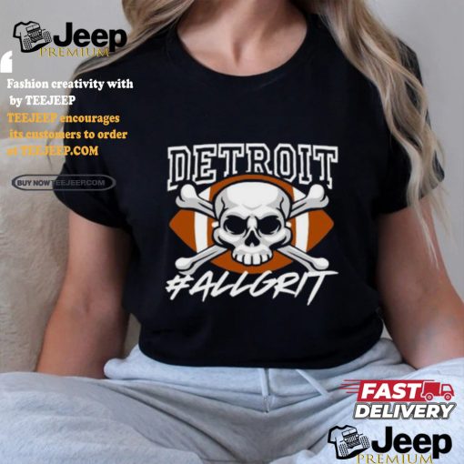 Detroit Allgrit shirt