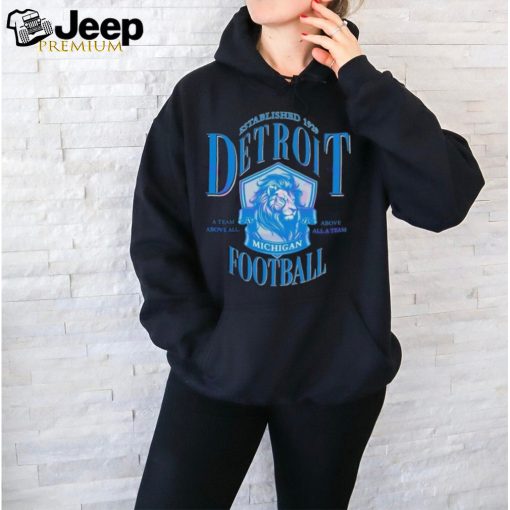 Detroit Football A Team ABove All established 1929 shirt