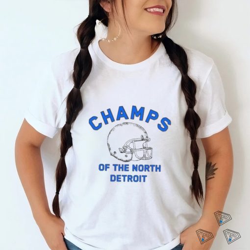 Detroit Lions Champions Of The North Detroit Helmet Shirt