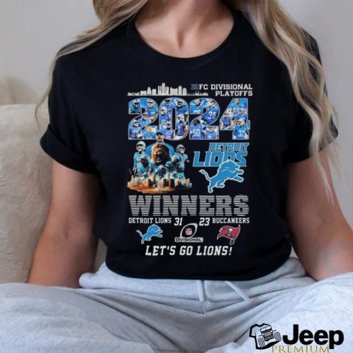 Detroit Lions Winners NFC Divisional Playoff 2024 Let’s Go Lions T Shirt