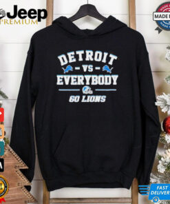 Detroit Lions vs everybody 60 Lions shirt