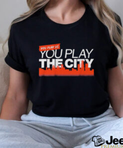 Detroit Tigers Baseball You Play Us, You Play the City t shirt