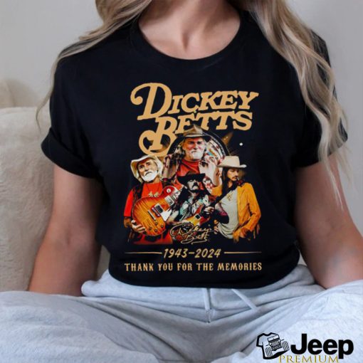 Dickey Betts 1943 2024 Thank You For The Memories Signature T Shirt