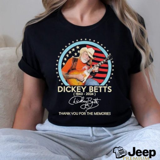 Dickey Betts 1943 2024 Thank You For The Memories Signature shirt