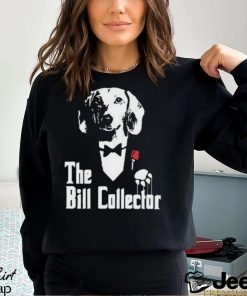 Dippytees Store Dog The Bill Godfather Shirt