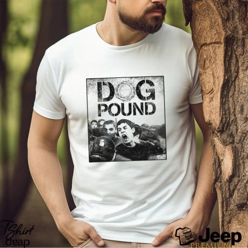 Dog Pound Shirt