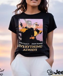 Dom Dolla John Summit Everything Always Titanic T shirt