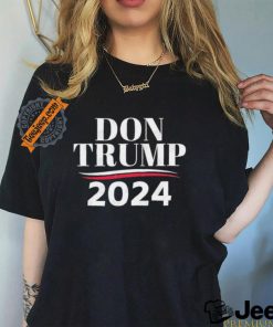 Don Trump – Donald Trump 2024 T Shirt