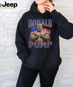 Donald Pump Shirt