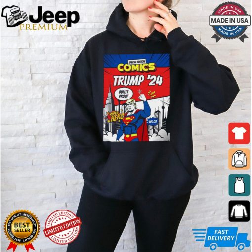 Donald Trump ’24 Super Hero Bullet Proof Special Edition Comics Poster t shirt