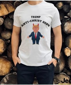 Donald Trump Anti Christ 2024 T Shirt