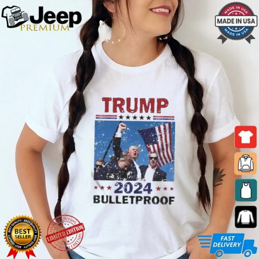 Donald Trump Bulletproof Assassination Attempt July 2024 Shirt