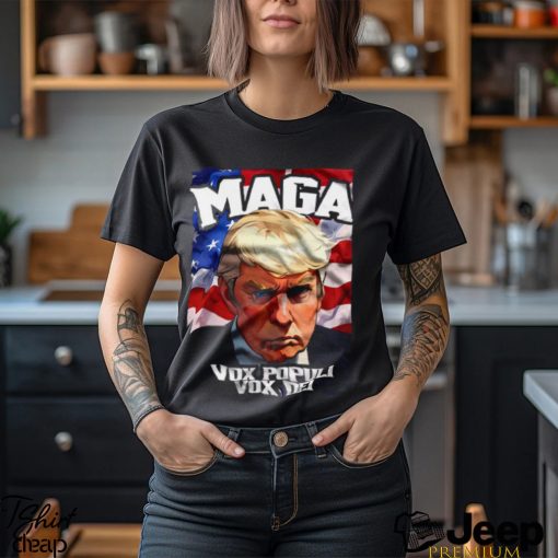 Donald Trump Maga Vox Populi Vox Dei T Shirt