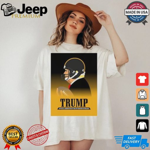 Donald Trump Official Candidate Of The Pittsburgh Steelers Iron Steel T Shirt