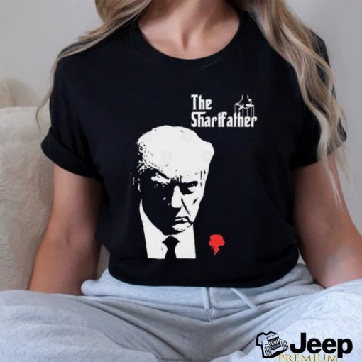 Donald Trump The Shartfather Shirt