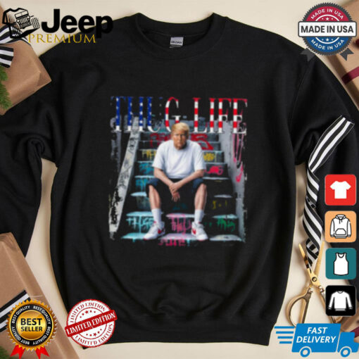 Donald Trump Thug Life T Shirt