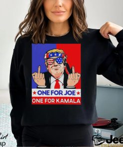 Donald Trump fck one for Joe one for Kamala 2024 shirt