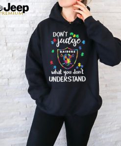 Don’t Judge Las Vegas Raiders Autism Awareness What You Don’t Understand shirt