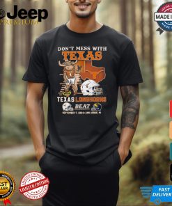 Don’t Mess With Texas Longhorns Beat September 7 2024 Ann Arbor MI Shirt