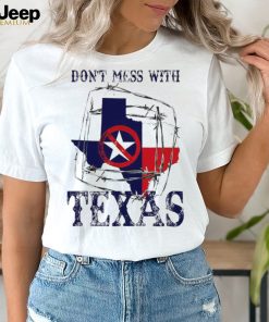 Don’t mess with Texas barbed steel fence shirt