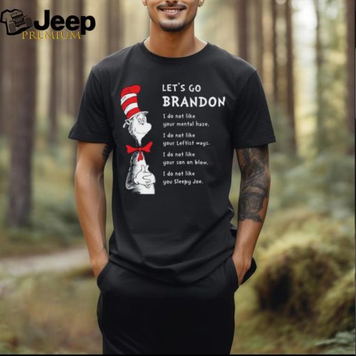 Dr Seuss Let’s Go Brandon Sweatshirt