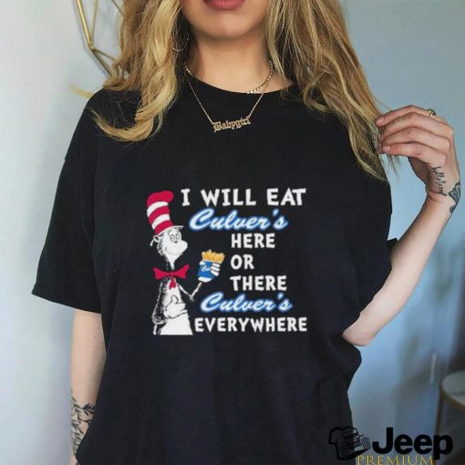 Dr. Seuss I Will Eat Culver’s Here or There I Will Eat Culver’s Everywhere Shirt