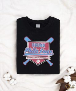 Drunk Phils fans our bases are always loaded shirt