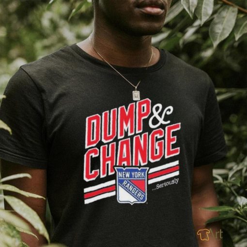 Dump And Change We Bleed Blue New York Rangers Shirt