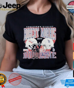 Duquesne Dukes vs Robert Morris Colonials 2024 Crosstown Rivalry Shirt