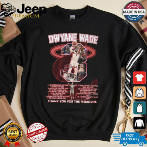 Dwyane wade thank you for the memories shirt